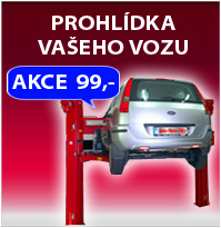 Akce - prohlídka Vašeho vozu za 99,- Akce - Akce - prohlídka Vašeho vozu za 99,-